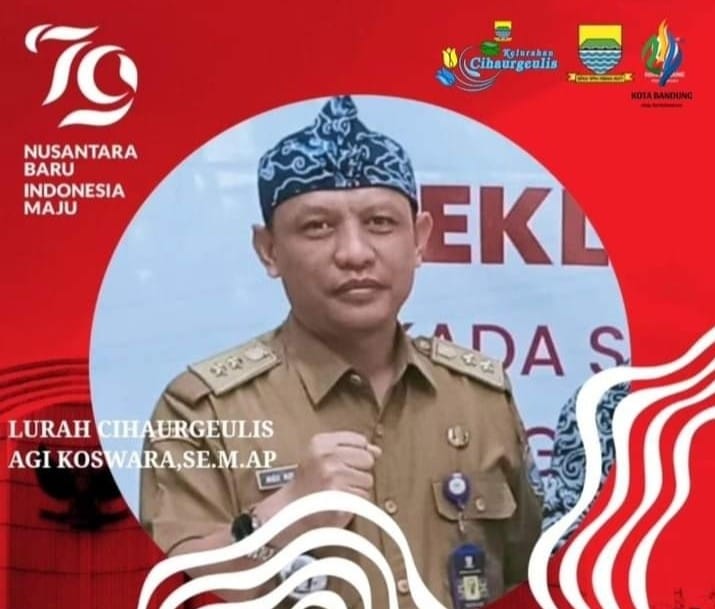 DEDIKASI DAN MEMBERIKAN INOVASI Agi Koswara, SE. M AP Lurah Cihaurgeulis ikut serta dalam kemajuan Cihaurgeulis Kecamayan Cibeunying Kaler
Bandung ,info86news,com