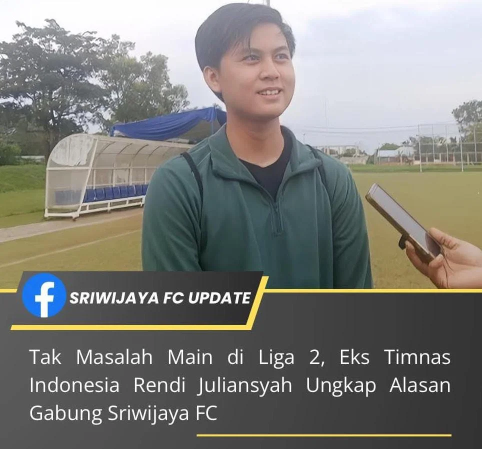 Tak masalah Main Di liga 2,Timnas Indonesia Rendi Juliansyah Ungkap Alasan Gabung Sriwijaya Fc.