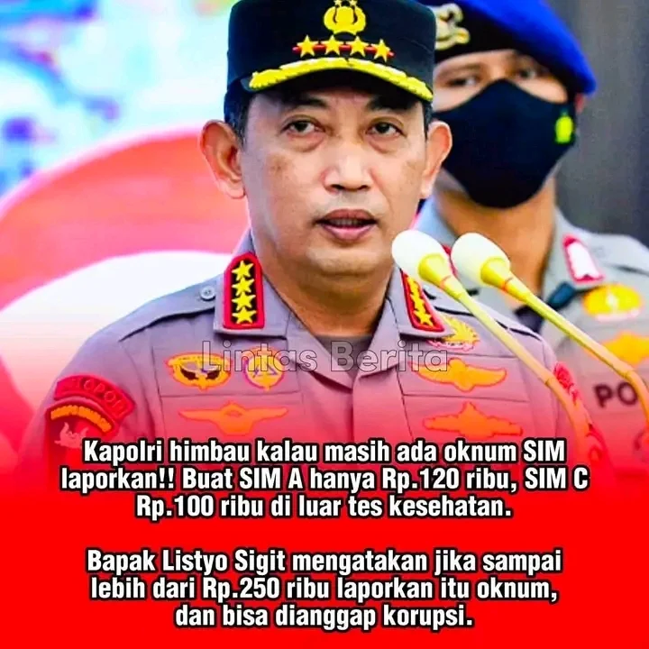 Kapolri Jenderal Listyo Sigit Prabowo mengimbau masyarakat untuk tidak ragu melapor jika menemukan adanya pungutan liar dalam proses pembuatan Surat Izin Mengemudi (SIM).