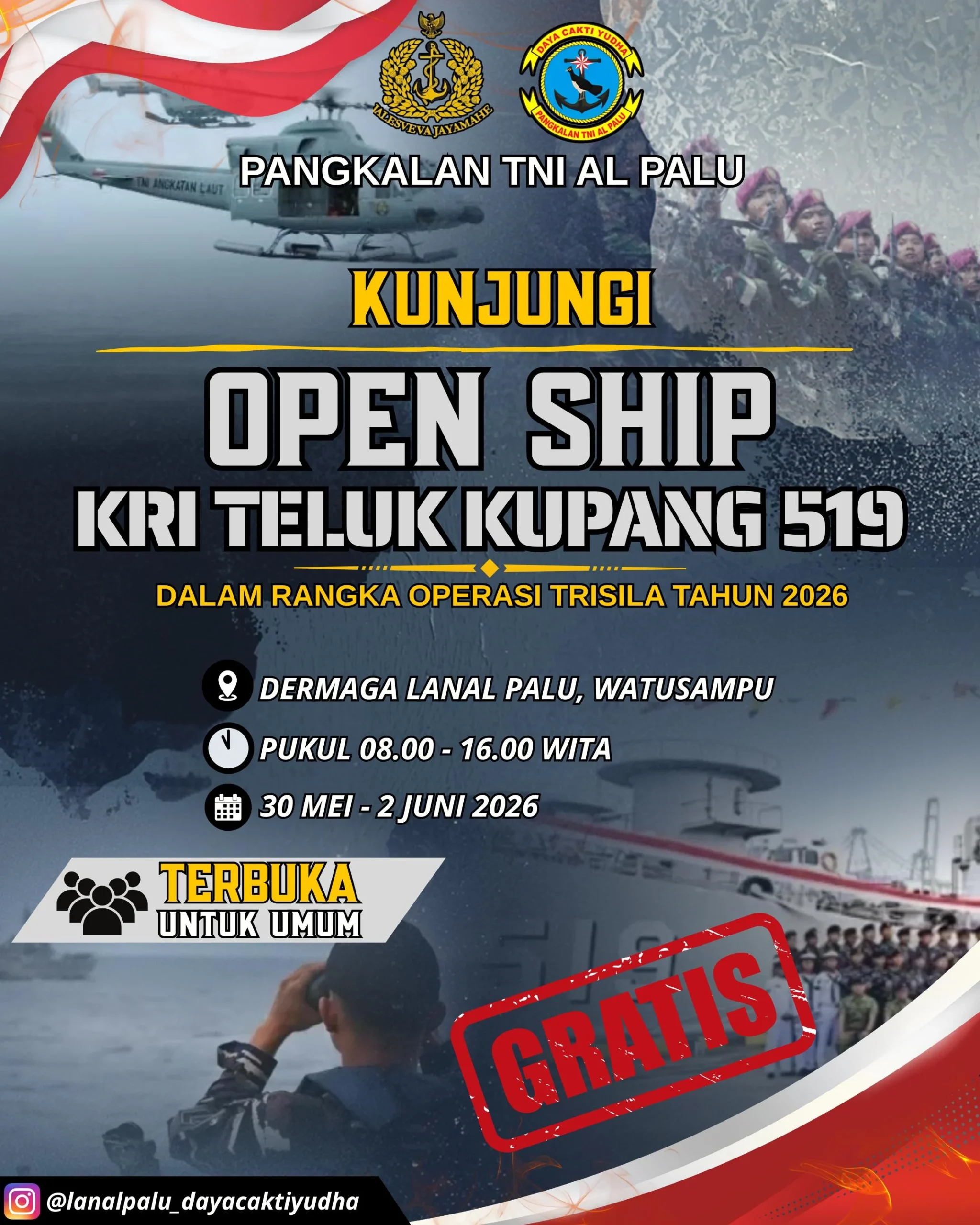 KRI Teluk Kupang 519 Akan Hadir Di Lanal Palu, Pantai Talise, Warga Palu Gratis Dalam Rangka OPS Trisila, 