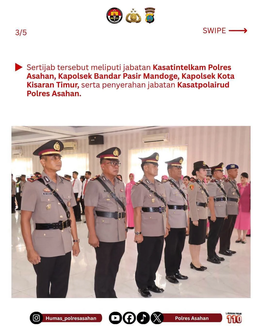 Polres Asahan Gelar Sertijab dan Pisah Sambut Pejabat Utama, Kapolres: Jabatan Adalah Amanah dan Tanggung Jawab
